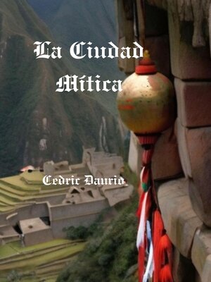 cover image of La Ciudad Mítica